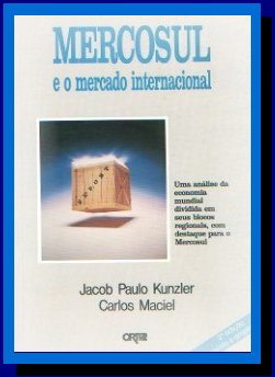 MERCOSUL e o mercado internacional